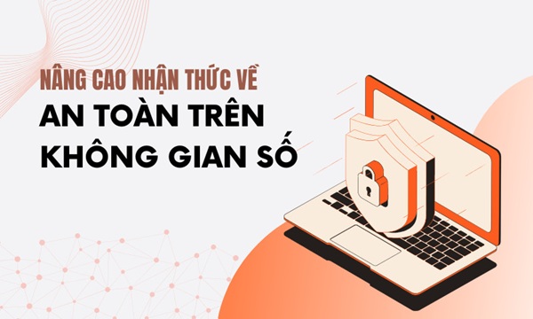 Nâng cao nhận thức an toàn trên không gian số - Cần Thơ Cyber01-CanTho